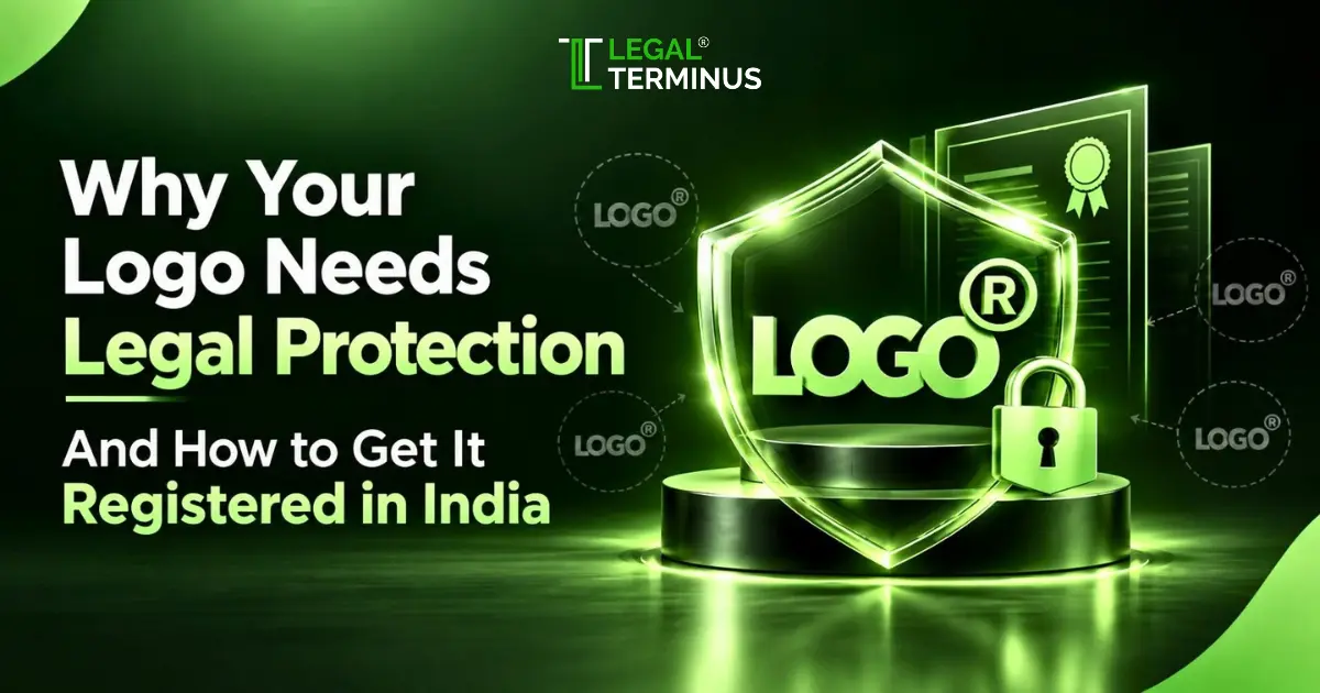 Why Your Logo Needs Legal Protection — And How to Get It Registered in India